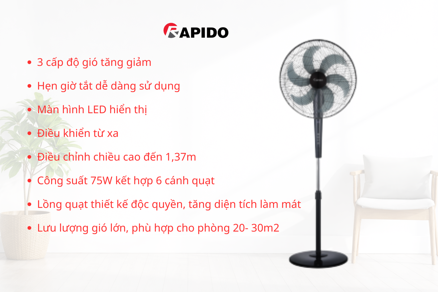 3 cấp độ gió tăng giảm Hẹn giờ tắt dễ dàng sử dụng Màn hình LED hiển thị Điều khiển từ xa Điều chỉnh chiều cao đến 1,39m Công suất 75W kết hợp 6 cánh quạt Lưu lượng gió lớn, (1) 3 cap do gio tang giam Hen gio tat de dang su dung Man hinh LED hien thi Dieu khien tu xa Dieu chinh chieu cao den 139m Cong suat 75W ket hop 6 canh quat Luu luong gio lon 1
