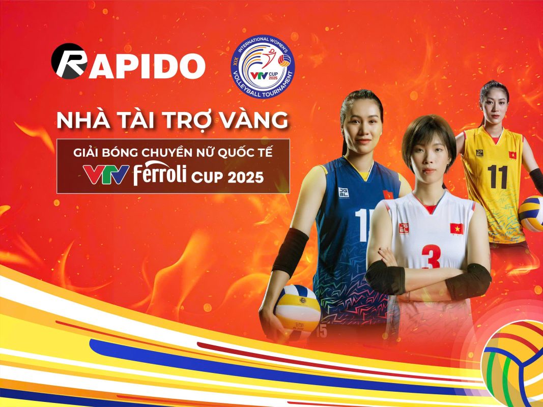 Rapido tài trợ vàng giải bóng chuyền nữ VTV Ferroli Cup 2025