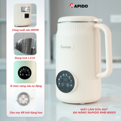 Sữa Hạt – Xu Hướng Sống Khỏe Lành Mạnh Và Bí Quyết Chế Biến Đơn Giản Tại Nhà 4 Máy làm sữa hạt đa năng Rapido RHB-800DI