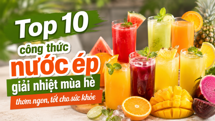 Công thức nước ép giải nhiệt mùa hè