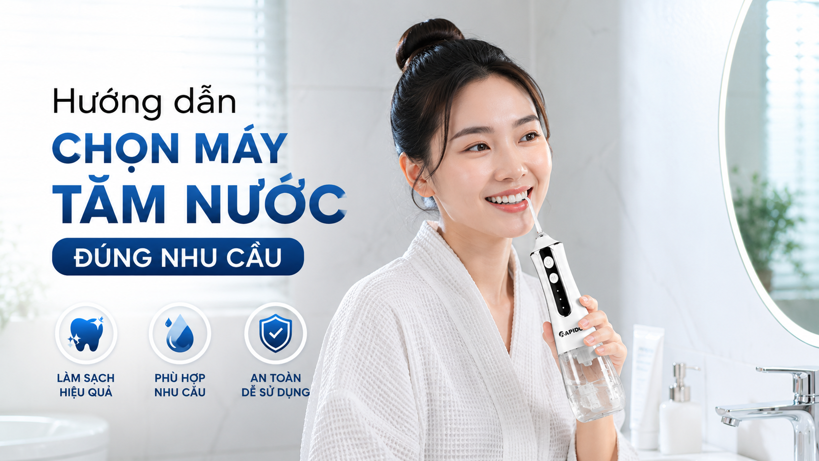 Top 11+ máy tăm nước được nha sĩ khuyên dùng 12 9e0e3e32 9112 4745 a5c2 3d414145a730
