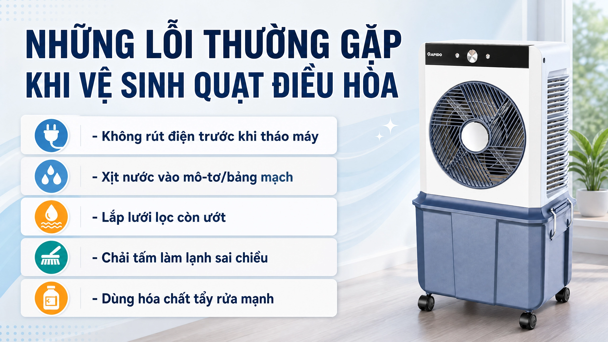 Hướng dẫn vệ sinh quạt điều hòa tại nhà đơn giản, chi tiết nhất 5 loi ve sinh quat diu mat
