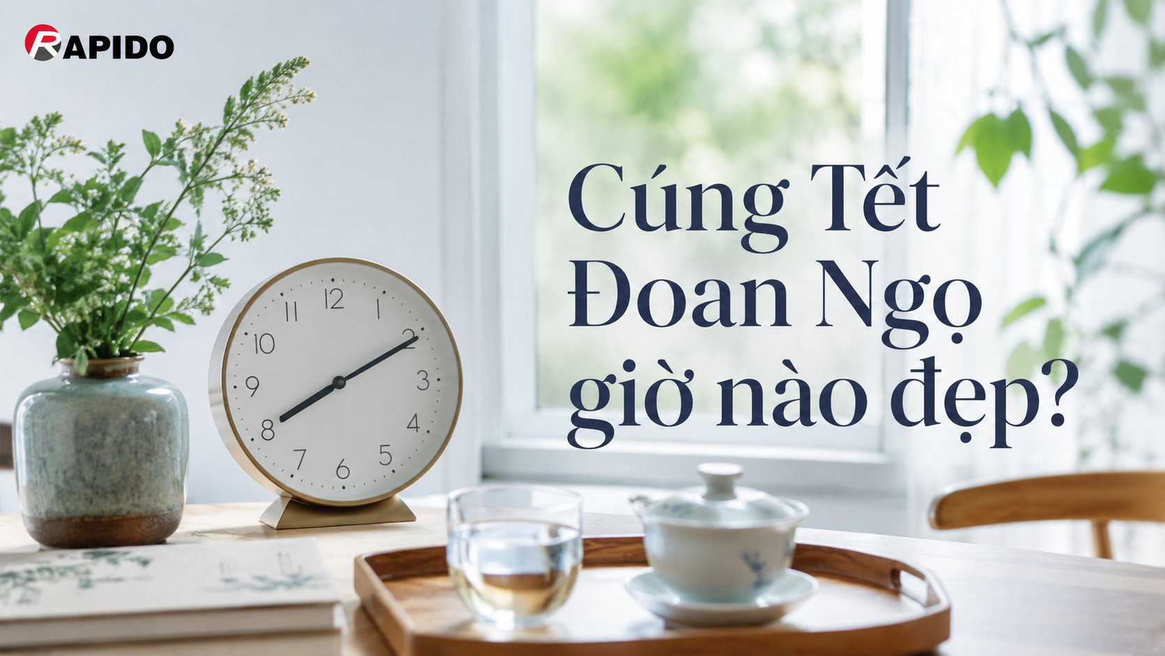 Tết Đoan Ngọ 2026 vào ngày nào? Mâm cúng cần chuẩn bị gì? 5 9b35de29 03fb 4d05 b9ff 36b155dfcfae